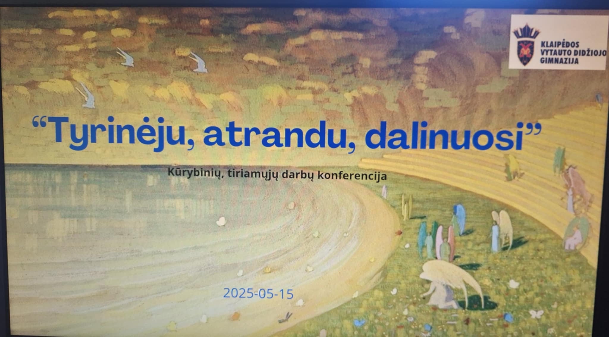 „Tyrinėju, atrandu, dalinuosi”